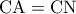 \rm CA=CN