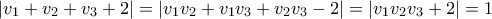 |v_1+v_2+v_3+2|=|v_1v_2+v_1v_3+v_2v_3-2|=|v_1v_2v_3+2|=1