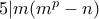 5|m(m^p-n)