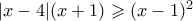 |x-4|(x+1)\geqslant (x-1)^2 