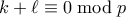 k + \ell \equiv 0 \bmod p