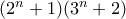 (2^n + 1)(3^n + 2) (2^n + 1)(3^n + 2)