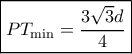 \boxed{P{T_{\min }} = \frac{{3\sqrt 3 d}}{4}} \boxed{P{T_{\min }} = \frac{{3\sqrt 3 d}}{4}}