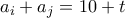 a_i+a_j=10+t