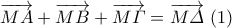 \overrightarrow{M A}+\overrightarrow{M B}+\overrightarrow{M \varGamma}=\overrightarrow{M \varDelta}~(1)