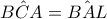 \displaystyle{\hat{BCA}=\hat{BAL} }