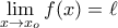\lim\limits_{x\to x_o}f(x)=\ell