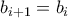 b_{i+1}=b_i