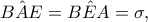 \hat{BAE}=\hat{BEA}=\sigma ,