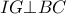IG \bot BC