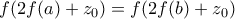 f(2f(a)+z_0)=f(2f(b)+z_0)
