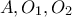 A,O_1,O_2