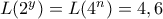 L(2^y)=L(4^n)=4,6