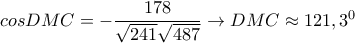 cosDMC=-\dfrac{178}{\sqrt{241}\sqrt{487}}\rightarrow DMC\approx 121,3^0
