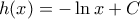 \displaystyle{h(x) = -\ln x +C}
