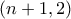 (n+1,2)