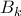 B_{k}