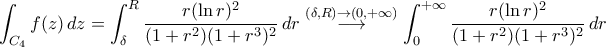 \displaystyle{\int_{C_{4}}f(z)\,dz=\int_{\delta}^{R}\frac{r (\ln r)^2}{(1+r^2)(1+r^3)^2}\,dr\stackrel{(\delta,R)\to(0,+\infty)}{\longrightarrow}\int_{0}^{+\infty}\frac{r(\ln r)^2}{(1+r^2)(1+r^3)^2}\,dr}