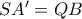 SA'=QB