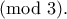 \pmod{3}.
