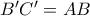 B'C'=AB