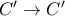 C' \rightarrow C'