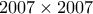 2007 \times 2007