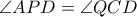 \angle APD= \angle QCD