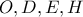 O,D,E,H