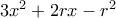 3x^2+2rx-r^2