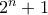 2^n +1 2^n +1