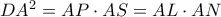 D{A^2} = AP \cdot AS = AL \cdot AN