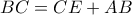BC=CE+AB
