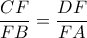 \displaystyle{\dfrac {CF}{FB}=\dfrac {DF}{FA}}