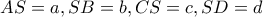 AS=a, SB=b, CS=c, SD=d