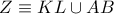 Z \equiv KL \cup AB