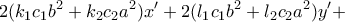 \displaystyle{2(k_1c_1b^2+k_2c_2a^2)x'+2(l_1c_1b^2+l_2c_2a^2)y'+}