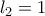 l_2=1
