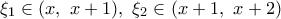 {{\xi }_{1}}\in (x,\,\,x+1),\,\,{{\xi }_{2}}\in (x+1,\,\,x+2)