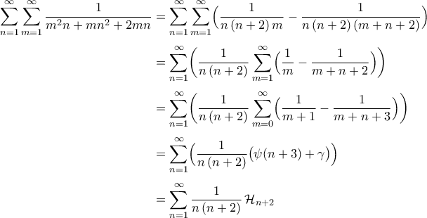 \begin{aligned} 
\displaystyle\mathop{\sum}\limits_{n=1}^{\infty}\mathop{\sum}\limits_{m=1}^{\infty}{\frac{1}{m^2n+mn^2+2mn}}&=\mathop{\sum}\limits_{n=1}^{\infty}\mathop{\sum}\limits_{m=1}^{\infty}\Bigl({\frac{1}{n\,(n+2)\,m}-\frac{1}{n\,(n+2)\,(m+n+2)}}\Bigr)\\\noalign{\vspace{0.1cm}} 
 &=\mathop{\sum}\limits_{n=1}^{\infty}\biggl({\frac{1}{n\,(n+2)}\mathop{\sum}\limits_{m=1}^{\infty}\Bigl({\frac{1}{m}-\frac{1}{m+n+2}}\Bigr)}\biggr)\\\noalign{\vspace{0.1cm}} 
 &=\mathop{\sum}\limits_{n=1}^{\infty}\biggl({\frac{1}{n\,(n+2)}\mathop{\sum}\limits_{m=0}^{\infty}\Bigl({\frac{1}{m+1}-\frac{1}{m+n+3}}\Bigr)}\biggr)\\\noalign{\vspace{0.1cm}} 
 &=\mathop{\sum}\limits_{n=1}^{\infty}\Bigl({\frac{1}{n\,(n+2)}\bigl({\psi(n+3)+\gamma}\bigr)}\Bigr)\\\noalign{\vspace{0.1cm}} 
 &=\mathop{\sum}\limits_{n=1}^{\infty}{\frac{1}{n\,(n+2)}\,{\cal{H}}_{n+2}} 
 \end{aligned}