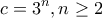 \displaystyle{c=3^n , n\geq 2}