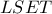 \displaystyle{LSET}