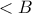 <B