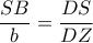 \displaystyle{\frac{SB}{b} = \frac{DS}{DZ}}