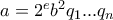 a=2^eb^2q_1...q_n