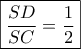 \boxed{\dfrac{SD}{SC}=\dfrac{1}{2}}