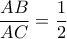 \dfrac{AB}{AC}=\dfrac{1}{2}