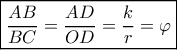 \boxed{\frac{{AB}}{{BC}} = \frac{{AD}}{{OD}} = \frac{k}{r} = \varphi }