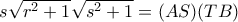 s\sqrt{r^2+1}\sqrt{s^2+1}=(AS)(TB)