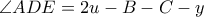 \angle ADE=2u-B-C-y